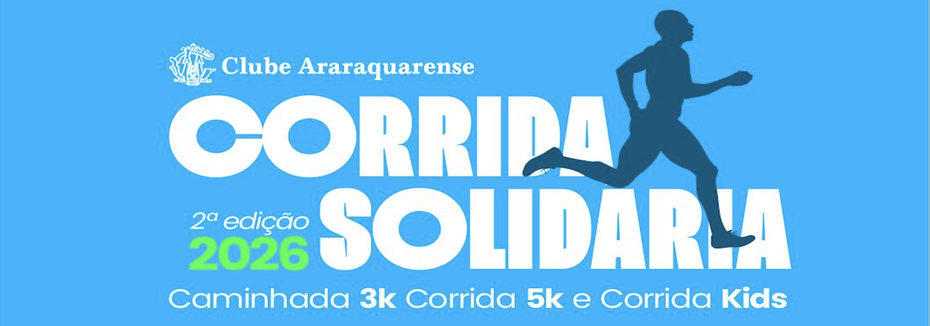 2ª CORRIDA SOLIDÁRIA CLUBE ARARAQUENSE